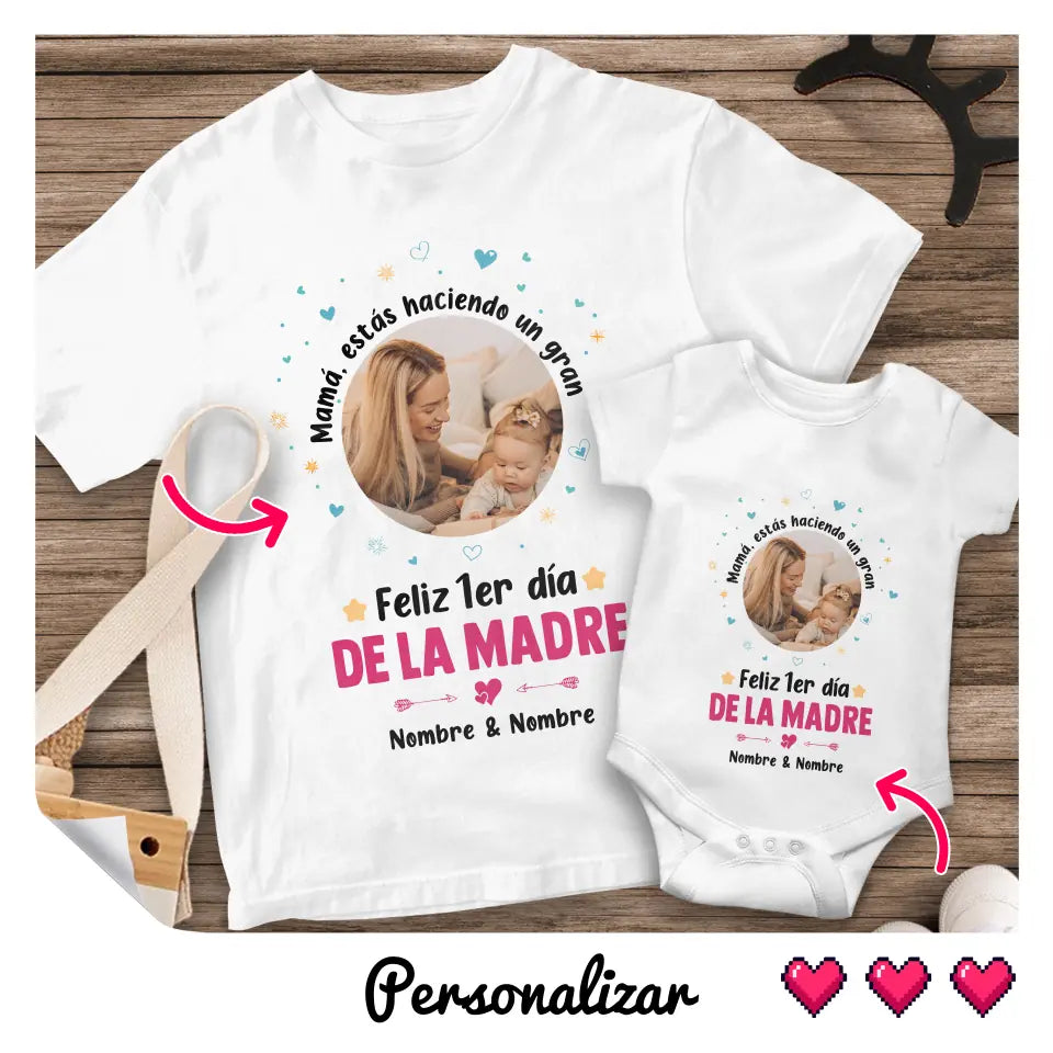 Personalizar Camisetas Para Madres primerizas | Mamá, estás haciendo un gran trabajo feliz 1er día de la Madre
