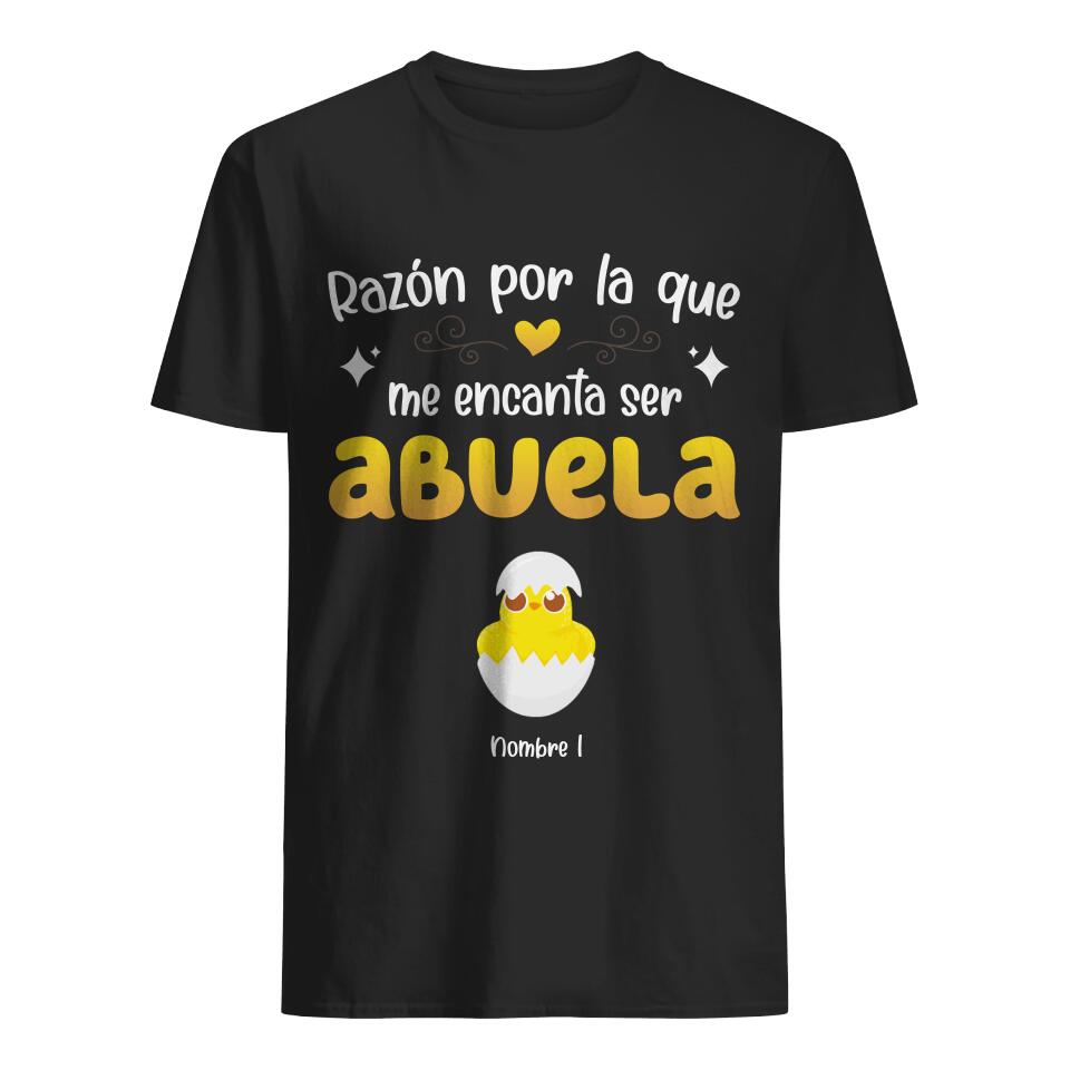 Razón Por La Que Me Encanta Ser Mamá / Abuela, Personalizable Camiseta Unisex Para Mamá