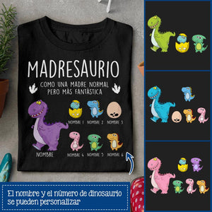 Personnalisez des T-shirts pour maman | Cadeau personnalisé pour maman | Mamasaurus ressemble à une maman normale mais en plus fantastique