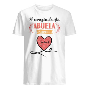 Personalizar Camisetas Para Abuela | Personalizado Regalos Para Abuela |	
El Corazón De Esta Abuela Pertenece a