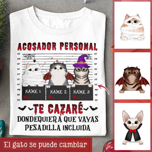 Personalizar Camisetas Para Amantes de los gatos | Personalizado Regalos Para Amante De Los Gatos | Acosador personal Te cazaré dondequiera que vayas