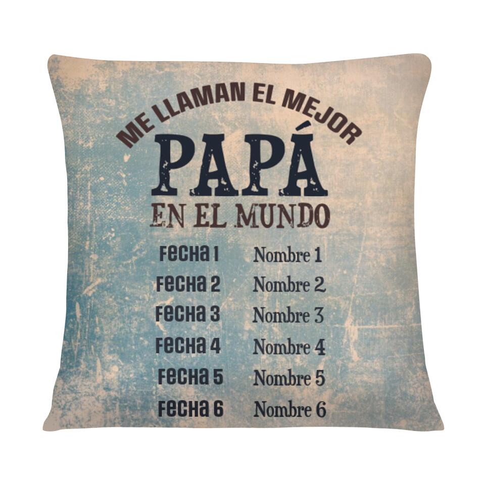 Cojines Personalizados Para Papá | Personalizado Regalos Para Padre | Me Llaman El Mejor Papá En El Mundo, Personalizable Cojín Para Papá