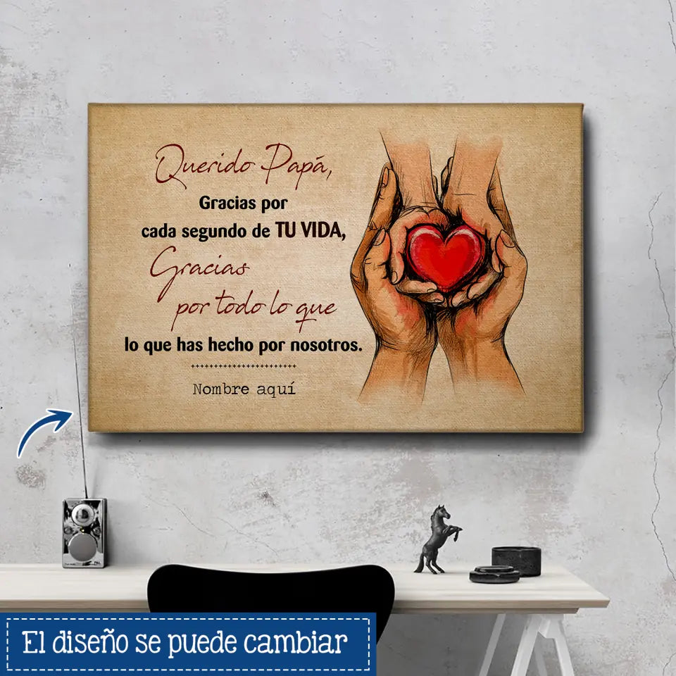 Lienzo Personalizado Para Papá | Personalizado Regalos Para Padre | Querido Papá, Gracias Por Cada Segundo De Tu Vida