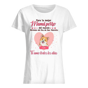 Personalizar Camisetas Para Amante De Los Perro | Personalizado Regalos Para Amante De Los Perro |	
Mamá perro Del Mundo