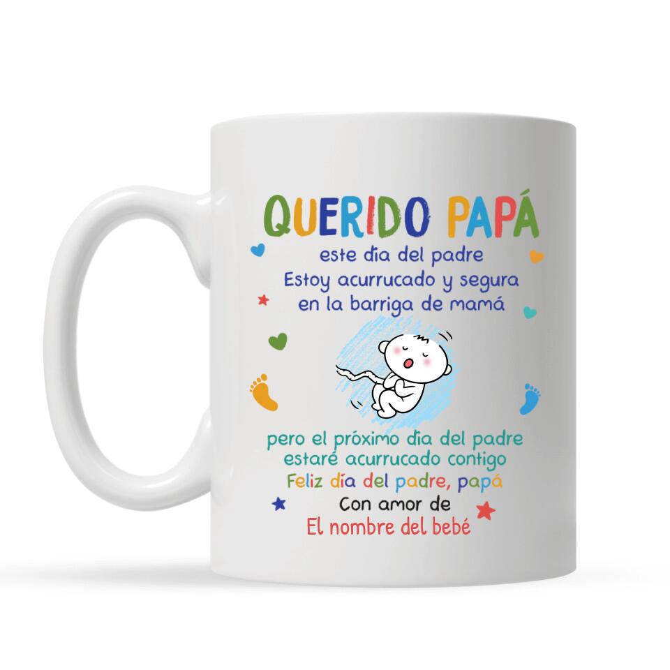 Taza Personalizada Para Papá | Personalizado Regalos Para Papá | Estoy acurrucado y segura en la barriga de mamá