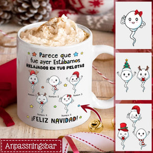 Taza Personalizada Para Papá | Personalizado Regalos Para Padre |  | Parece que fue ayer Estábamos relajados en tus pelotas ¡Feliz Navidad!