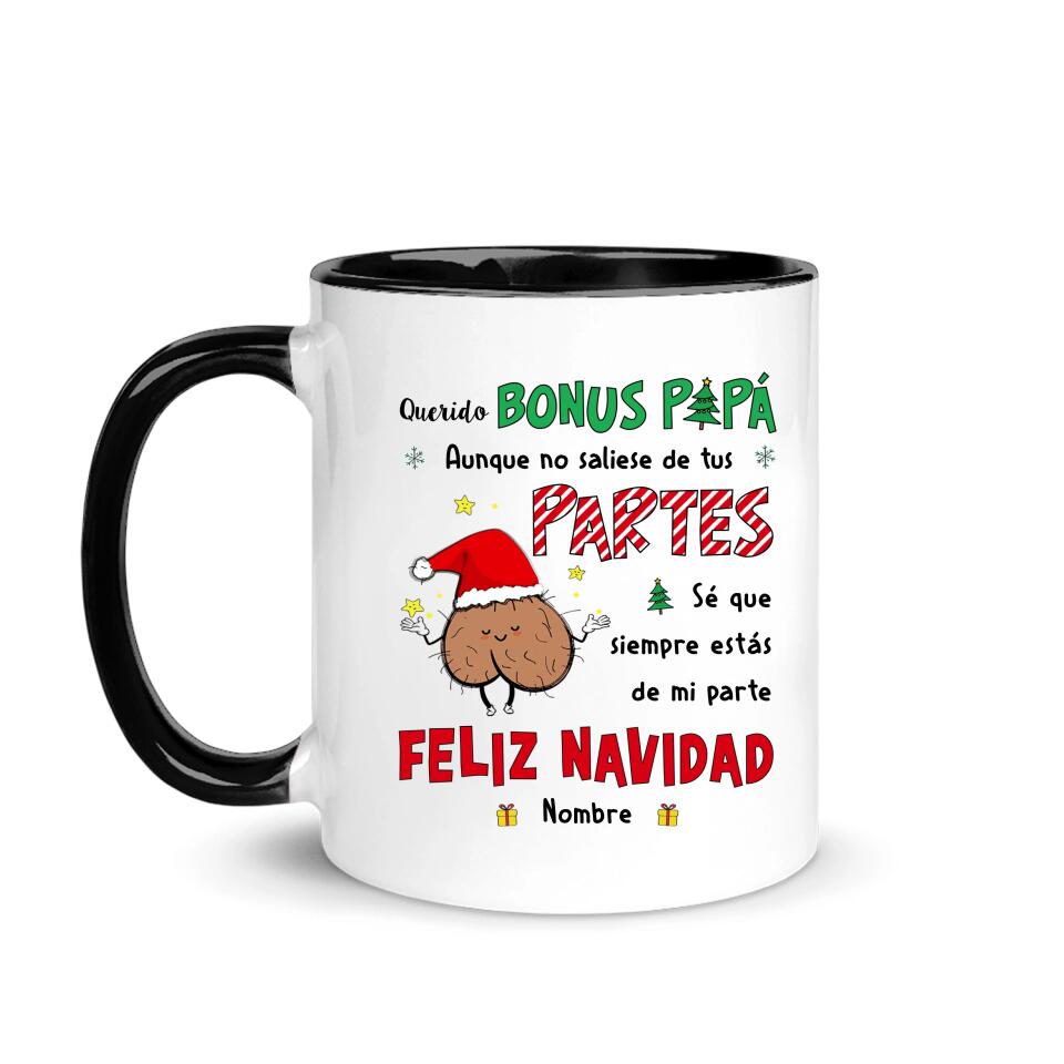 Tasse personnalisée pour papa | Cadeau de Noël personnalisé pour le père | Cher Papa Bonus Même si ça n'est pas sorti de tes parts