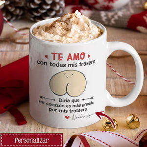 Taza Personalizada Para Novio/Esposo| Personalizado Regalos Para Novio/Esposo | Te amo con todas mis trasero