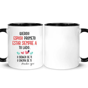 Taza Personalizada Para Esposo| Personalizado Regalos Para Esposo| Prometo estar siempre a tu lado.