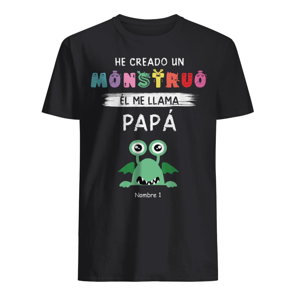 Personnalisez des T-shirts pour papa | Cadeaux personnalisés pour le père | J'ai créé des monstres, ils m'appellent papa