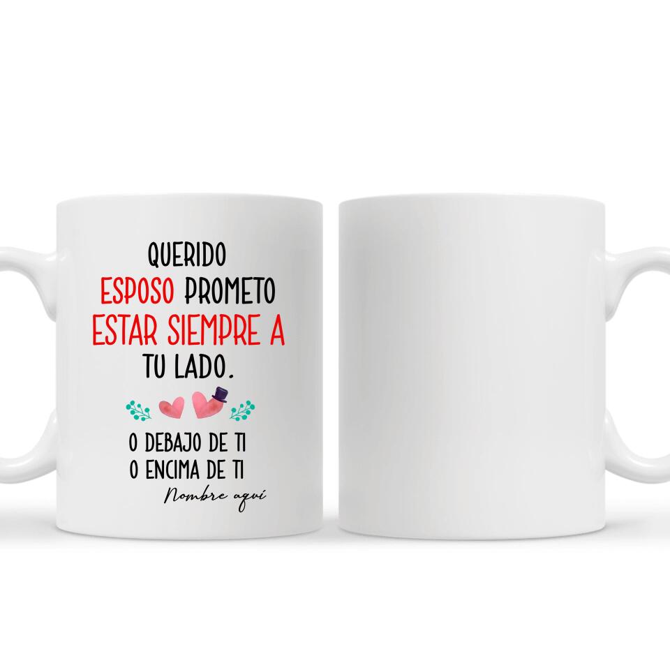 Tasse personnalisée pour mari | Cadeaux personnalisés pour mari | Je promets d'être toujours à vos côtés.