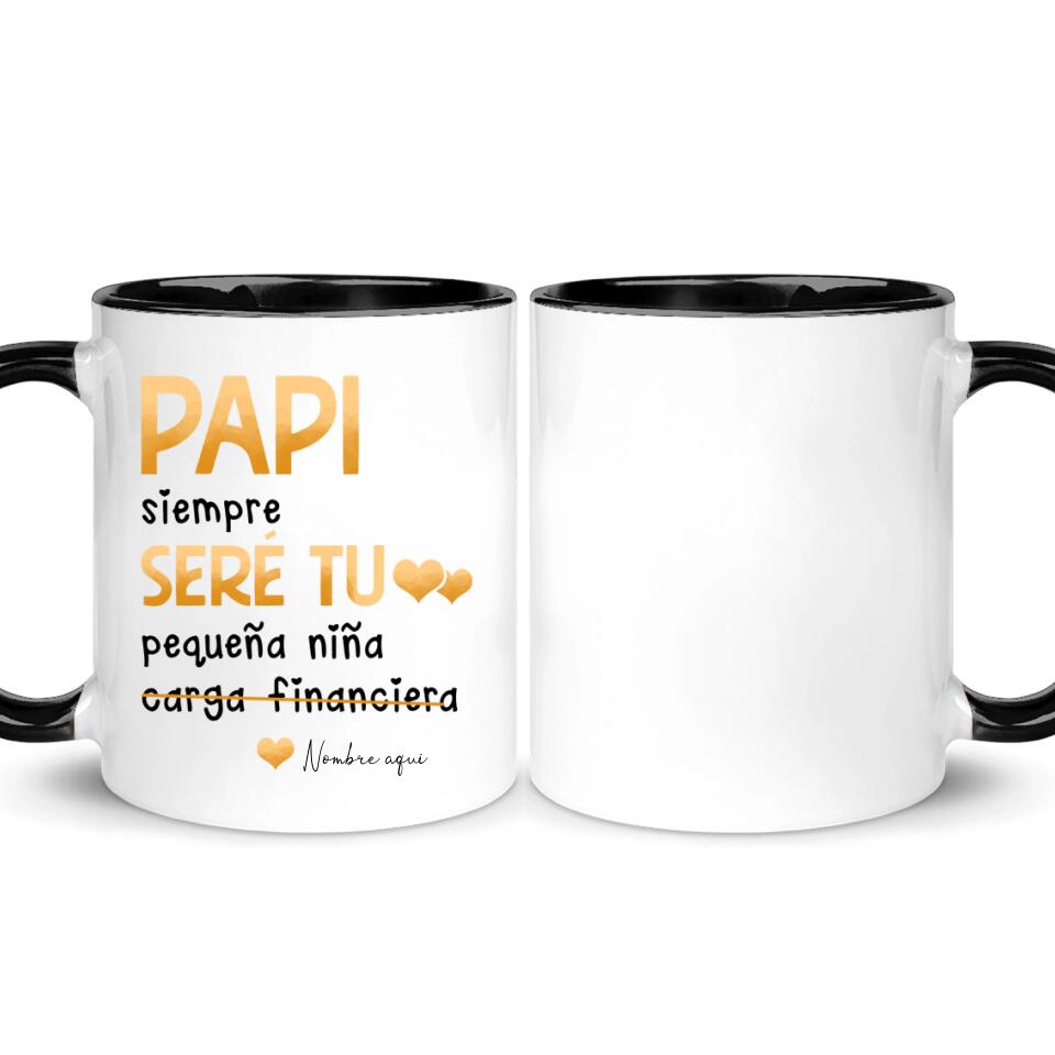 Tasse personnalisée pour papa | Cadeau drôle personnalisé pour le père | Papa, je serai toujours le fardeau financier de ta petite fille