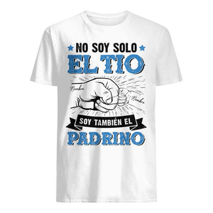 Personalizar Camisetas Para Padrino | Personalizado Regalo Para Padrino | No soy solo el tio sot también el Padrino