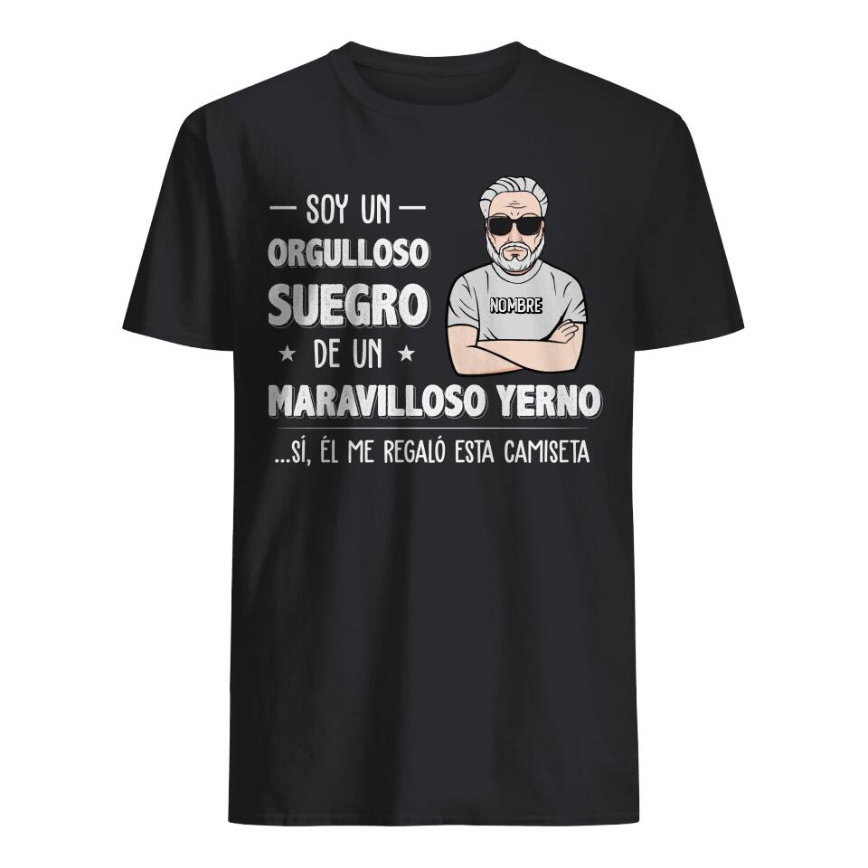 Personalizar Camisetas Para Suegro | Personalizado Regalo Para Suegro | Soy un Orgulloso Suegro de un maravilloso yerno..sí, él me regaló esta camiseta