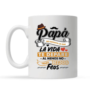 Tasse personnalisée pour Bonusdad | Cadeau personnalisé pour Bonusdad | Peu importe ce que la vie vous réserve, au moins vous n’aurez pas d’enfants moches.