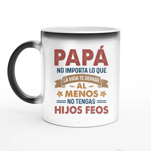 Taza Personalizada Para Papá | Personalizado Regalo Para Papá | Al Menos No Tengas Hijos Feos