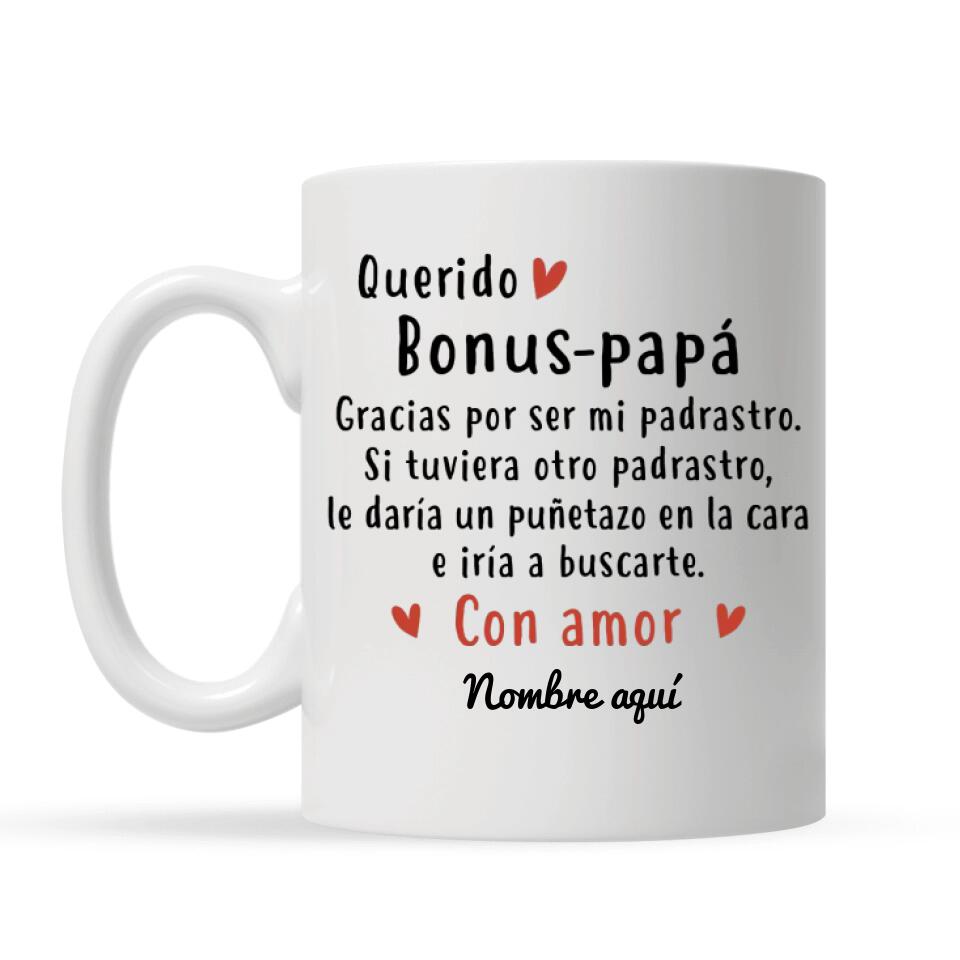 Tazza personalizzata per Bonus-Papà | Regalo personalizzato per il patrigno | Bonus: papà, grazie per essere il nostro patrigno