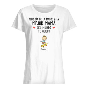 Personalizar Camisetas Para Mamá | Personalizado Regalo Para Madre | Feliz Día De La Madre A La Mejor Mamá Del Mundo Te Quiero