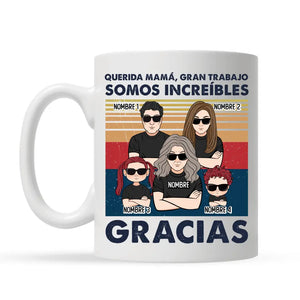 Taza Personalizada Para Mamá | Personalizado Regalo Para Madre | Querida mamá, gran trabajo somos increíbles Gracias