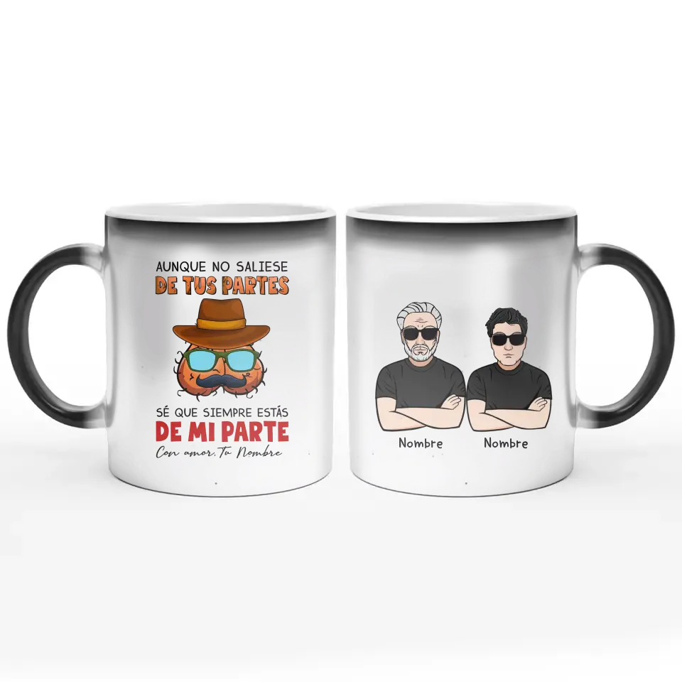 Taza Personalizada Para Bonuspapá | Personalizado Regalo Para Bonuspapá | Aunque no saliese de tus partes