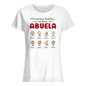 Personalizar Camisetas Para Abuela | Personalizado Regalo Para Abuela | Mis personas favoritas me llaman Abuela / Abuelita