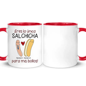 Taza Personalizada Para Pareja | Eres la única salchicha para mis bollos