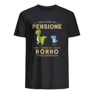 Maglietta personalizzata per Nonno | Non sono In Pensione sono un Nonno professionista