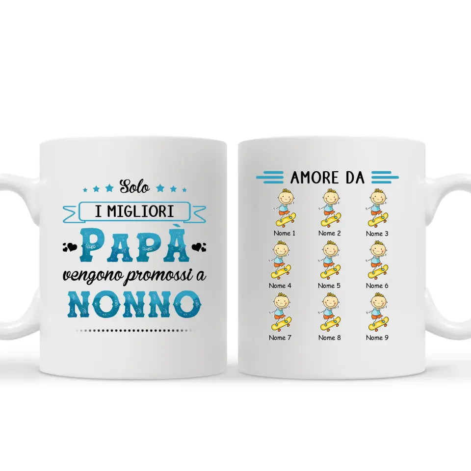 Tazza personalizzata di Nonno | Solo I Migliori Papa Vengono Promossi A Nonno