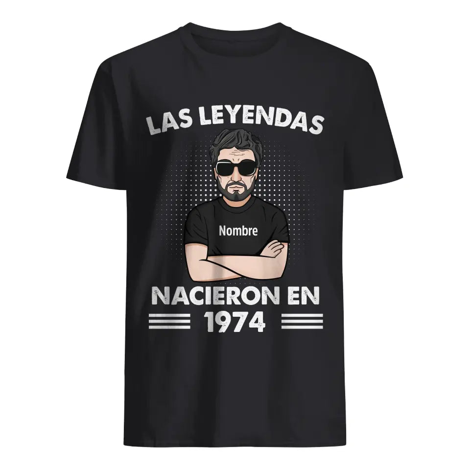 Personalizar Camisetas Para Papá | Regalo De Cumpleaños Para Padre | Las leyendas nacieron en año de nacimiento personalizado