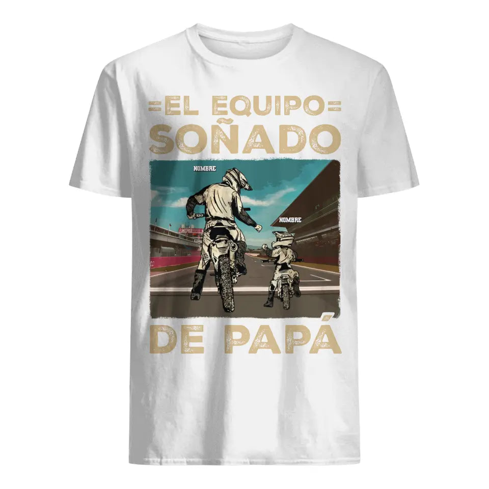 Personalizar Camisetas Para Papá | Personalizado Regalos Para Padre | El equipo soñado para papá motociclista