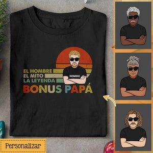 Personalizar Camisetas Para Bonus Papá | El hombre El mito La leyenda Bonus Papá