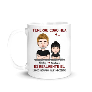 Taza Personalizada Para Papá | Tenerme como hija es realmente el único regalo que necesitas