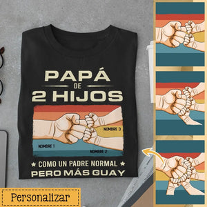 Personalizar Camisetas Para Papá | Papá de hijos Como un padre normal pero más guay