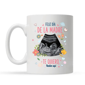 Taza Personalizada Para Mamá | Feliz Día De La Madre Te quiero