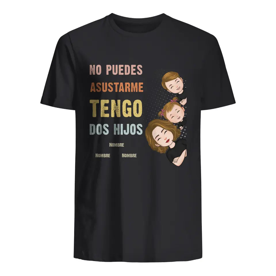 Personalizar Camisetas Para Mamá | No puedes asustarme