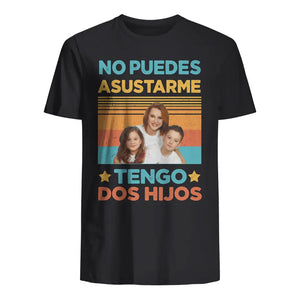 Personalizar Camiseta Para Mamá Foto personalizado | No puedes asustarme