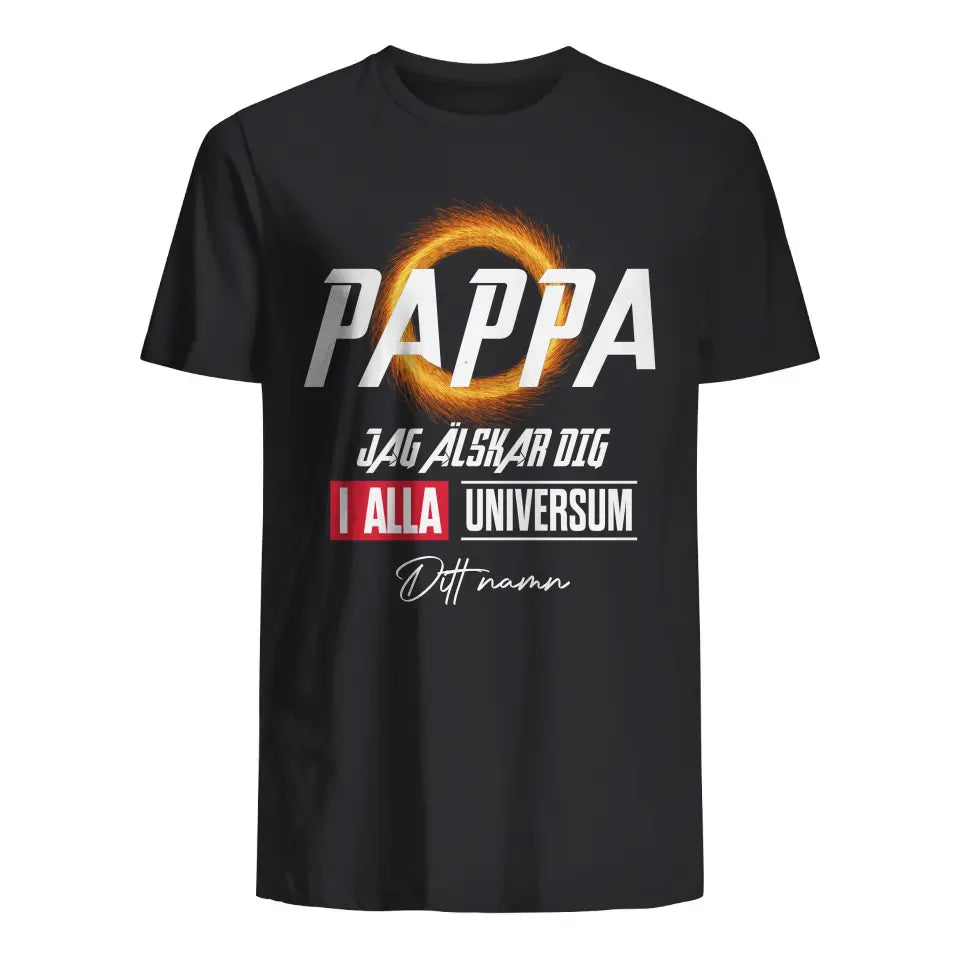 Personlig t-shirt till pappa - Pappa Jag Älskar Dig