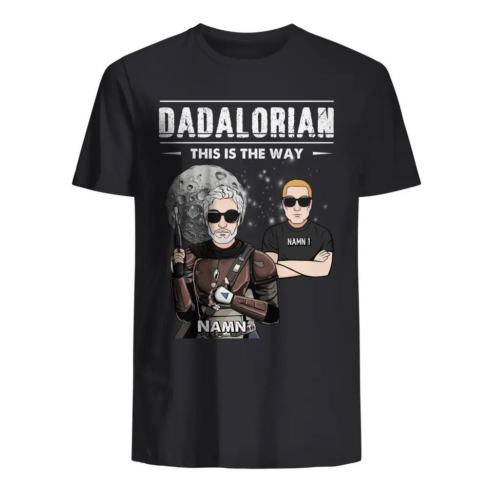 Personalized T-shirt for Dad | Personalized gift for Father | Dadalorian This is the way