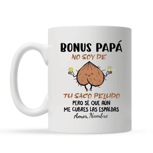 Taza Personalizada Para Bonus Papá | No soy de tu saco peludo