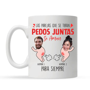 Taza Personalizada Para Pareja | Las parejas que se tiran pedos juntas se aman para siempre