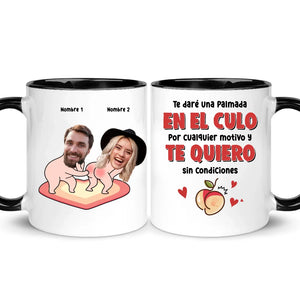 Taza Personalizada Para Pareja | Te daré una palmada
en el culo por cualquier motivo