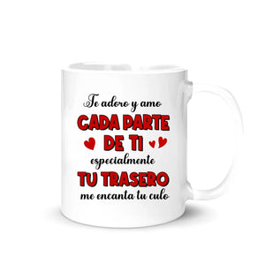 Taza Personalizada Para Pareja | Te adoro y amo cada parte de ti