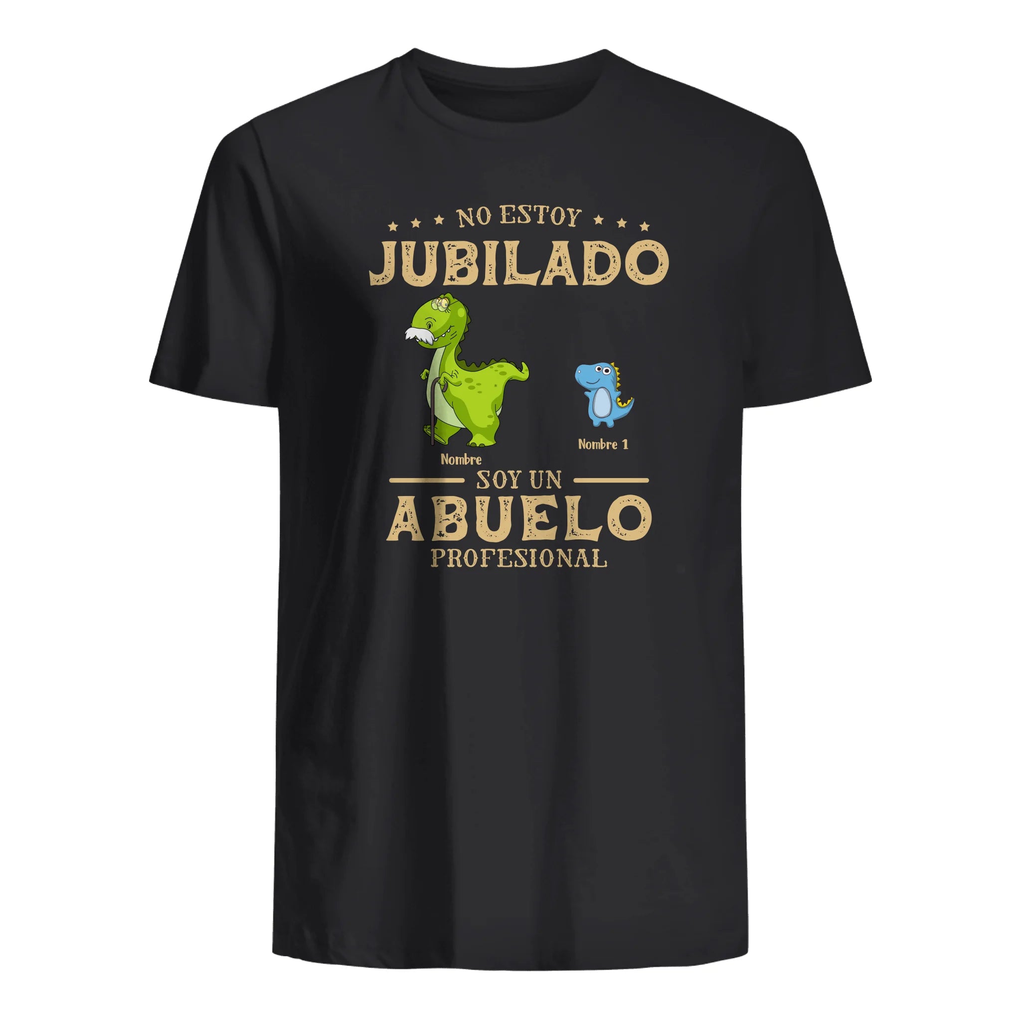 Personalizar Camisetas Para Abuelo - El Abuelo No Está Jubilado