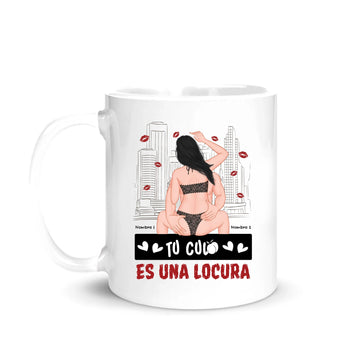 Taza Personalizada para Parejas – Tu Culo es una Locura