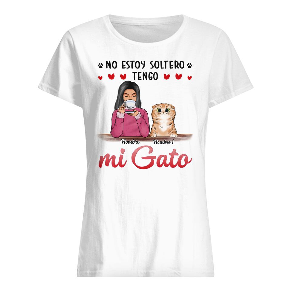 Personnalisez des T-shirts pour les amoureux des chats | Cadeaux personnalisés pour les femmes | Je ne suis pas célibataire, mon chat 