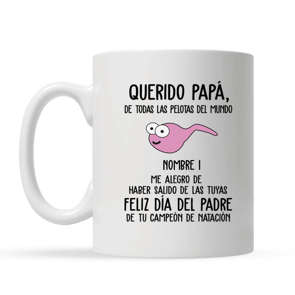 Taza Personalizada Para Papá | Personalizado Regalos Para Padre | Me Alegro De Haber Salido De Las Tuyas