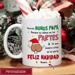 Taza Personalizada Para Papá | Regalo de Navidad personalizado Para Padre | Querido Bonus papá Aunque no saliese de tus partes