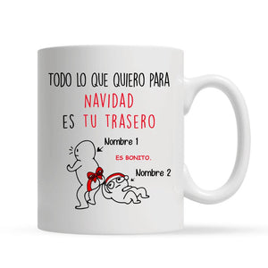 Taza Personalizada Para Pareja | Personalizado Regalo Para Pareja | Todo Lo Que Quiero Para Navidad Es Tu Trasero