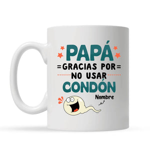 Tazza personalizzata per papà | Regalo personalizzato per papà | Papà, grazie per non aver usato il preservativo