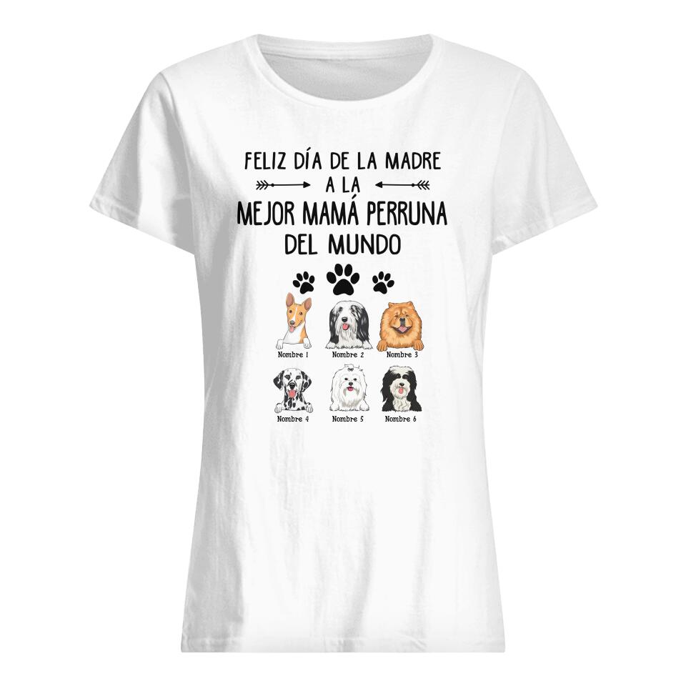 Personalizar Camisetas Para Mamá Perro | Personalizado Regalo Para Amante de los perros | Feliz día de la madre a la mejor mamá perruna del mundo
